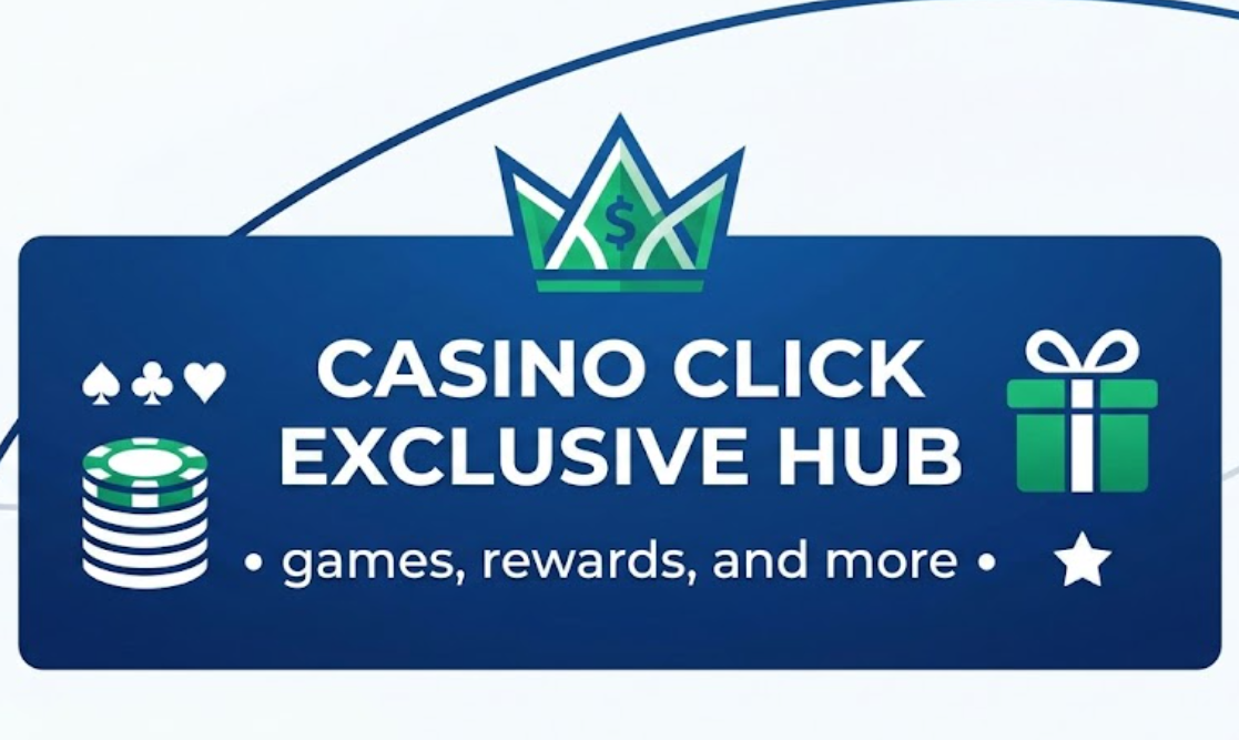 Casino Click exclusive hub: games, rewards, and more